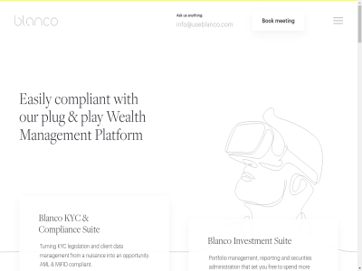 a abn about accessibl administration after again aim all also alway aml amro an and anyth are as ask asset at automates being believ betwen blanco bok breda bring but can capital car carer ceo chebti client co co-owner competitor complianc compliant complicated cost currency customer daily data develop digital disclaimer do don driver driving easily efficiency empathy enabl end everybody factor fel field financ financial fintech firmly first focus focused for forc fr franx free from fully go hatim haywir hour human i imposed inclusion incorporat index info@useblanco.com instead integrated interested international into intuitiv invest investment invisibl it kramer kyc labeled legislation lower m machin mak man management manager manifesto mankind meeting mifid money mor netherland never new nl not now nuisanc obsessed offer offices on onboard one only opportunity or our owner paul payment peopl people-focused pioner platform play plug portfolio practic pres privacy re read report requir s sav scalabl seat securities self self-driv serves set smes solution sometimes spend startup still subsidiary suit symbiosis system t tabl task tech technology tell than that the they thing this tim to transaction trust turning us we wealth wealthtech when whil whit white-labeled why will with without you your