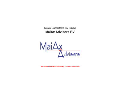 advisor automatically be bv consultant maiax maiaxadvisors.com now redirected to will you