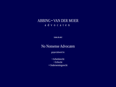 abbing advocat arbeidsrecht enter erfrecht gespecialiseerd moer no nonsen ondernemingsrecht sit