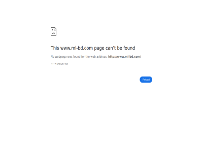 404 addres be can error for found http no pag reload t the this web webpag www.ml-bd.com