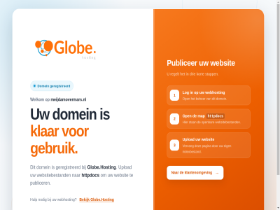 beher bekijk domein domeinregistratie drie eig gebruik geregistreerd globe.hosting httpdoc hulp indexbestand klantenomgev klar kort log map meijdamovermars.nl nodig open pagina publicer regelt stan stapp upload vervang webhost websit websitebestand welkom