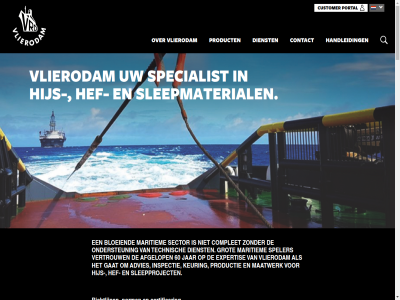 010 21 24/7 3 300 3160 3161 501 60 8000 827 aa aangiet aanpak aansluit ace acht adres advies adviser afgelop afmeeruitrust afrond algemen allemal allen aspect b.v baltic basis bedieningspersonel bedrijf begrijp bekwam belangrijk belemmert benader benut bepal bereken berging bergingsoperaties beschik beschouwd besprek best betekent betrek betrok betrouw bewijz bezig bied bijvoorbeeld binn bloeiend boord bouw bouwgerelateerd bovendien buit certificer complet component concordia constructie constructies contact costa cursuss customer daarom dagelijk dat denk dergelijk deskund diameter dien dienst diver document documentatie dringend e effectief efficient eig eis elk ervar europes evenal eventuel excellent expertis familiebedrijf fas gan garandeert garander gat geavanceerd gebaseerd gebied gebruik gedeg gekwalificeerd geldend gemaakt gepaard gericht gerust geschikt geselecteerd gesteg gev gevar gevarieerd gevuld gewenst gj goed grommet grot handleid handzam hanter hard hef heff hefmaterial hel helpt hen her hercertificeringsmog hijs homepagina hoogwaard hous in-hous industrie industriel industriepartner info@vlierodam.nl informatie innem innovatie innovaties inspectie inspecties international jar juist kennis ketting keuring klant klar klus koppel kursk laatst land lang langdur lat leid lengt lever leverancier licht lierkabel locatie logistiek maatwerk maatwerkoploss mak manier maritiem mat materiaalsoort material materieel medewerker mee meest middel milieu min moet mogelijk n naast nauw nem neming nieuw nijverheidsweg nl nodig norm offshor omstand omvang omvat on on-sit ondersteun ongeacht ontwikkel ontworp onvoorspel onz opdrachtgever operaties oploss opstell opties orderafhandel organisatie ouderwet partner pass person personel plan plat portal positie post postbus praktisch prober producer product productie productiefaciliteit project projectontwikkelar randvoorwaard recent regel regelgev regelmat relatie rhon richtlijn ruimt sam samenwerk schat scheepvaart schep s