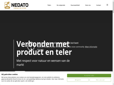 +31 -01 -02 -06 -13 -16 -17 0 186 2 2024 2025 230 24 3261 45 48 59 64 aanbied aanbod aandeelhouder aangebod aanpak aanpass aardappel aardappelsector aardappelteler accepter adresgegeven afgelop agrifod akkerbouw algemen analys anticiper b.v bedrijf begeleid behoud beijerland bekend belangenbehart belangenbehartiger belangrijk benoem benoemd bericht besprek betalingszeker beter bezoekersgegeven bied bodem boekjar bouwplan bouwplanbenader bred breng buitendienst concept concessies consument contact cookies cookievoorwaard cooperatie cooperatiezak copyright cropsolution data datagedrev de del dichter directeur doorn drag drie duurzam e e-mail economisch een eerlijk elk elkar en enkel ervar ervor evaluer familie farming financieel focus frontrunner futur gan gat gebruik gebundeld gecombineerd gedragscod geeft gelijkwaard gemeenschap gepassioneerd gepersonaliseerd gesprok gev gewasbeheermodel gewass geweld goed goedgekeurd groei hal harvest hecht heijdenstrat hel help her hom houd industrie info@nedato.nl informatie inhoud inlogg inneemt innovatie instell invester jaarreken jan jar kantor kennis ket keten keukentafel klar kwaliteit kwaliteitszorg kwam land langdur later le led ledenraadsled leidend les levert lidmaatschap liefd ligt logistiek lokal mail mak market markt marktconform marktkracht marktverander maximal medewerker minimal mogelijk nam natur nedato nee neemt nem netherland nicol nieuw niveau nl oer omvat onz oogst opent opgeleid optimaliser oud oud-beijerland pagina pas pensioen plaats plat plek positie prachtig praktijkervar prid prijsvorm prijz privacy proceslabel product professionel quicklink ree regie reglement rendement respect resultat ruim sam samenwerkingsverband sector sluit smak sparringpartner specialism specialist spel stan stap sterk stimuleert stokj stur tarrer tel telefon teler telersportal the thuis toekomst toewijd ton transformer trot uiteraard unaniem uniek vanuit verbeter verbond verder verduurzam vergader verhal verkiez verkoopkracht ver