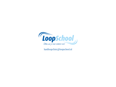 hardloopclinic@loopschool.nl loopschol