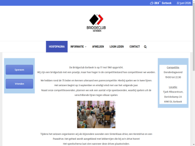 00 17 19 1961 2025 2026 22 22.30 23.5 2a 3 6961 75 aangekled aantal actiev afmeld andr avond beginner begint belangrijk bent betrokken bijzonder bond bridg bridgeclub bridgecursus c club commissie competitie competitieavond competitiestand competitiever contact daarom derickxkamp dl donderdagavond driv drives eerbek eind eindigt elkar erg gebeurteniss gehel gewaardeerd hart hierbij hoger hoofdpagina hor i iederen informatie jar juni kenn kerstdriv landingspagina lat led lekkernij lief lijn locatie login lov mei n naast nederland onderdel onderhoud onderhoudt ontworp onz opgericht organiser paasdriv parencompetitie plaatsvind plann praatj privacyverklar rikscentrum rond sam seizoen september sinterklas social speelavond speelschema spel speler spelrichtlijn sponsor start stil tijden tjark tuss twee uiteraard uitslag vakantievierder velthoen veren verschill volgend volgt vriend vrij waarbij wanner we welkom wer wij www.bridgeclubeerbeek.nl zien zit zomer zomerbridg zomerbridgeavond