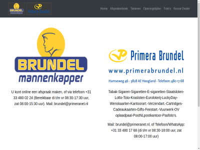 +31 -17 -18 00 0224 033 08 17 30 33 3828 46 480 68 ae afsprakenboek b brundel brundel@primeranet.nl cadeaukaart cartridges cartridges-cadeaukaarten-gifts-feestart contactgegeven dealer di e euroloterij feestart foto gift hamseweg hom hoogland kantoorart keun kraslot lotto luckyday mail mannenkapper openingstijd oplaadpaal-postnlpostkantoor-pasfoto oplaadpal ov pasfoto postnlpostkantor s sigar sigaret staatslot t/m tabak tabak-sigaren-sigaretten-e-sigaretten-staatsloten-lotto-toto-krasloten-euroloterij-luckyday-wenskaarten-kantoorart tariev tel telefoon/whatsapp toto uur verzendart vr vuurwerk vuurwerk-ov wenskaart zat