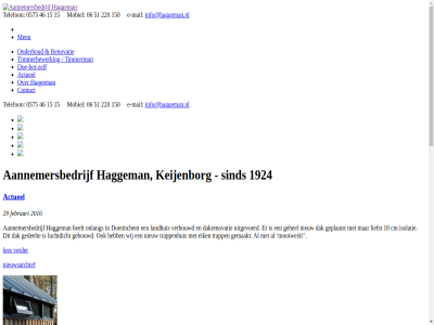 0575 06 15 150 18 1924 2016 2017 220 29 46 51 61 7256 aanhangwagen aannemersbedrijf ab achterhoek actueel aftimmermateriaal allerhand bouwmateriaal cm contact dak dakoverstek dakrenovatie dekt denk deur doe doe-het-zelf doe-het-zelver doetinchem e e-mail eik etc februari garag gebouwd gedeelt gehel gelderland geleverd gemaakt geplaatst gevel gezet got grijz groen grondverf groter haggeman hengelosestrat hierbij hout hur info@haggeman.nl isolatie kaart keijenborg kiest kleur kozijn kunt landhuis les liefst luchtdicht mail mak mat menu mobiel mooiwerk nieuw nieuwsarchief nodig onderhoud onlang opnieuw plaats ram renovatie sind specialist steiger telefon terecht timmerbewerk timmerman trapp trappenhuis tuinhuis uitgevoerd venster verbouw verbouwd verder verf verkrijg vervang voordat weergev wij wit woning zelver zodat