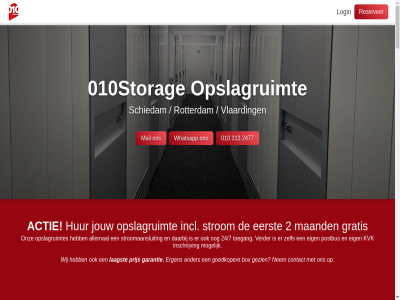 010 010storage 1stalling 2 2026 24 24/7 24184458 2477 31 313 324 5 60 77 8 a20 aanbod aanwez actie actuel adres afsprak algemen all allemal allen ander app appl archief bedrijfsvoorrad beheerder bekijk bell bent bereik bestaand beveiligd binnenkort box by camerabeveil communicer contact contactgegeven contract daarbij daarnaast direct download driv drive-thru drog eerst eig ergen extra factur feestdag garantie gemak geopend gezien goeder goedkoper googl gratis hierdor hur huurder inboedel incl info@010storage.nl informatie inlogg inschrijv inventaris jouw klant koffie kommiezenlan kort krijg kub kun kvk laagst lager langdur locatie login maand maandag mail mat meter mogelijk moment momentel naast nem nieuw o.a omligg ondank onlin onz open openingstijd opslagbox opslaglocatie opslagruimt opslagruimtes opslan opties overleg per perfect pernis plaats play plek postbus powered prijs printer privacybeleid regel reserver rotterdam schiedam schon self servic services stor storag strom stroomaansluit t/m thru toegang toegank toilet uitgebreid unit vanaf vanuit veelgesteld verder verhuurt verschill verwacht via vierkant vind vlaarding voorwaard vrag vrijdag war we welk whatsapp wij zaterdag zelf zer zien zoal zondag zuinig