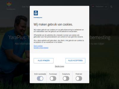 absolut accepter advertenties afhank afwijz all allen analytisch basis basisfunctionaliteit behulp bemest beter bevat beveiligingsfuncties bezig bezoekt bied c categorie chemisch classificer contact content cookies dankzij detail dient diervoed functies functionel functioner gebruik gebruikservar gebruikt geclassificeerd gepersonaliseerd gericht gev gewasvoed goed googl google-privacybeleid ide individuel industrie informatie keuzes krijgt lat maakt mak market meststoff milieuoploss mineral mogelijk nederland niet-geclassificeerd nodig noodzak one onthoudt onz partner person personaliser platform privacybeleid provider publiciteit reclam relevant rondom sam search slan statistiek stell strikt surfgedrag ton verbeter verzamel voorkeur we websit websites weergev wij wilt yara yaraplus zodat