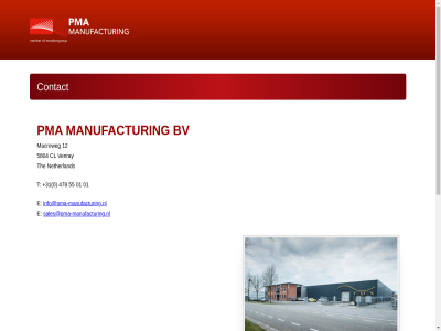 +31 0 01 12 2023 478 55 5804 adres bv cl contact e info@pma-manufacturing.nl macroweg manufactur netherland pma sales@pma-manufacturing.nl t the venray
