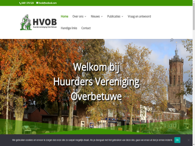 -02 -2026 0 0.50 0481 07 19 19.00 20.00 2024 2026 27a 376 50 529 a.s aanmeldingskaartj aansluit actiev adres adresgegeven afhandel algemen all antwoord bedraagt behartigt belang bericht betal betreft betuw bezorg bijgewerkt contact contributie cookies correct daarin donderdag doorgat draait e e-mail eerstvolg eig elst energiereken ermee ervan ervor februari formulier gan gat gebruik gehel gestuurd goed grag grot handig helder hom hur huurder huurdersveren huurtoeslag huurwon hvob hvob@outlook.com hvobelst@outlook.com instemt invloed kantor klacht komend kost krijgt kunt led les lid link maand maandelijk mail meedenk mens mogelijk nam nem nieuw noodhulp ok omtrent onafhank onderhoud ongefrankeerd onz over-betuw overbetuw pagina per prettig probleemlos publicaties recht regel samenstell servic servicepakket sit slecht snell soepel spreekur stat statut sterk sterker stur telefonisch terugstur thuis twee uur valt verantwoord verder verdistrat veren verhuiz verlengstuk vermeld verrek verstur vervolgen vivar vraag/opmerking vrag vul waarin we welkom wij wilt winter won woning woningcorporatie woonbond woonomgev woont word zorg