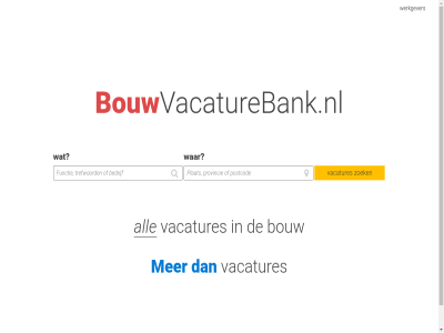 275.097 all bouw bouwvacaturebank bouwvacaturebank.nl current vacaturebank.nl vacatures war werkgever zoek