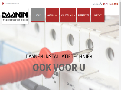 -695450 0578 120 5 8181 aanleg aannemer accommodaties adres adviser afgerond bel benader benieuwd bestaand beteken bouwkund centra contact dan data data-infrastructur datanetwerk e e-mail eb facebok gan gebeurt gerust hagestrat heerd hom info@daanen.nl infrastructur inricht inrichting/renovatie installatietechniek jou kantor kwaliteit les lichtplann lokal mail meterkast multifunctionel nem netwerk nieuw ontwerp opdracht oplossingsgericht over overheidsgebouw parkeergarages particulier person project projectmat projectontwikkelar rechtstrek referenties renovatie renover schol semi server serverruimtes sporthall sterk succesvol telefon toewijd transparant utiliteit vakkennis verzorg verzorgt via volg vooral voornam we werk wij woning woningbouw woningcorporaties zonnepanel zwakstroominstallaties