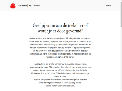 aanscherp advies afhank ambities ander architectur archwis bedrijf bedrijv beheers behoeft benut bestaand betekent bewust bijvoorbeeld blijv businessmodell carrières coach complex crer daarbij del dienst dienstverlener diept digital digitaliseert ding direct doet doorvoer druk duidelijk duurzam echt een efficienter elkar energie ertoe expert fijn financiel fundamentel ga gat geeft gef gegan gelov genai geschiedenis gesprek gevarieerd gevormd gewon grag hog hoger hom houdt huidig ingericht inhoud inzicht it it-landschap it-proces it-wer jarenlang jij juist kans kennis klantenkr kom kunt landschap lat leid leverancier maatschappij mak manier markt marktomstand mat mee mens middel modern moet natur niveau nodig ontwikkel onz oploss organisaties overheidsdienst pakket passie prat prettig privacywetgev proces productiever professionel puzzel realiser richt risico s sam schrijv slecht slim snel som sparr stan stat sted stelt strategie team technologie technologisch tegelijk tekst tijd till toekomst toenem toereik transformatie uitgebreid vak vandag verander verder versterk volg voorbereid voorsprong vooruitgang vorm vrag waarop wanner war water we weerbar werk werkt wilt zeker zicht