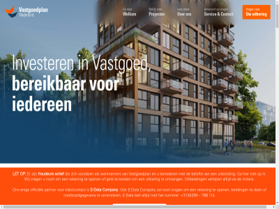+31 0 114 299 5 788 aanhef achter achternam actief akkoord antwoord bekijk beloft belt benader bereik betal brochur company contact creditcardgegeven data dhr digital e e-data email enig fraud fraudeur ga gegeven geld hieronder iederen informatie invester k klantcontact lat les let mevr nam nederland nee nooit notaris nummer officiel ontvang onz open partner per post project reken rondleid s selecter servic stur telefoonnummer toe toegangscod uitbetal uitker vastgoed vastgoedplan verlop verstrek via voordoen voorletter voorwaard vrag welkom werknemer wij wilt