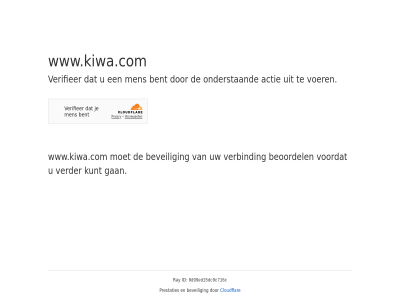 8d99ed15dc9c716c actie bent beoordel beveil cloudflar even gan geduld id kunt men onderstaand prestaties ray verbind verder verifieer voer voordat www.kiwa.com