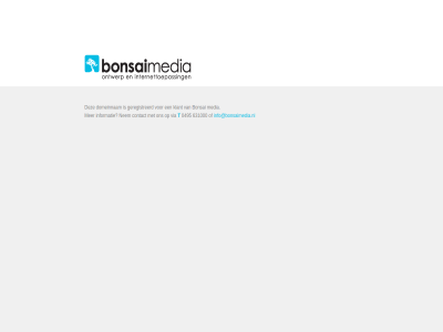 0495 631000 bonsai contact domeinnam geregistreerd info@bonsaimedia.nl informatie klant media nem t via