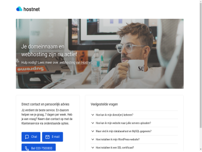 -7500800 020 7 actief advies beher bel best certificat chat contact daarom dag databasehost dienst direct domeinnam e e-mail gegeven grag help hostnet hulp installer jij jullie klantenservic les mail mysql mysql-gegeven nem nodig onderstaand opties per person server servic ssl ssl-certificat upload veelgesteld verdient via vind vrag war we webhost websit wek wordpres wordpress-websit