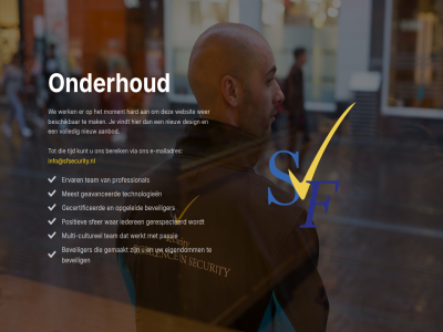 aanbod bereik beschik beveil beveiliger culturel design e e-mailadres eigendomm ervar geavanceerd gecertificeerd gemaakt gerespecteerd hard iederen info@sfsecurity.nl kunt mailadres mak meest moment multi multi-culturel nieuw onderhoud opgeleid passie positiev professional sfer team technologieen tijd via vindt volled war we websit wer werk werkt