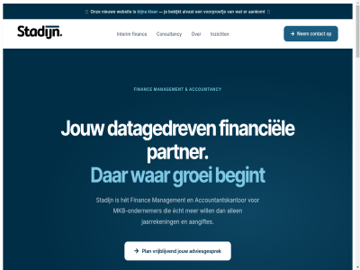+31 10828957 15 150 2026 4 5657 6 760 78 96 aanbouw aangeslot aangiftes aankomt accountancy accountantskantor advies adviesgesprek ai algemen all allen alvast ao/ic architectur basis bedrijfsnam bedrijv begint beheers bekijkt besliss bi bi-data-oploss bijna binnenkort bouw brug bruikbar busines cases cfo cfo-dienst cijfer combiner complex concret consultancy contact contactgegeven contactperson controller data data-architectur datagedrev del dienst direct dt e e-mailadres echt eindhov ervar expertis financ financial financieel financiel financien flexibel flight forum funder gat gebied grip groei hard helder het hoogwaard info@stadijn.nl informatie insight intelligenc interim intern inzicht jaarreken jar jouw juist kennismak kent klanttevred klar liv mailadres management meetbar men menselijk missie mkb mkb-ondernemer nam neemt nem nieuw nodig omgev omweg ondernem ondernemer ondersteun onlin ontdek onz oploss optimalisatie organisatie organisaties partner per person plan privacybeleid professional recht regel rest resultat risico risk rust s sam sen sit situatie slagkracht slan snel spring stadijn stan strategisch structur sturing stuurinformatie team transformer tuss uur vanaf vast verder vernieuwd verrass versterk verstur vertal vertrouw volled voorbehoud voorproefj voortgang voorwaard vraagstuk vrag vrijblijv waarmee war we websit wek werk wij will wilt zakelijk zoek zorgelos