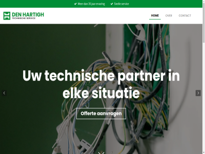 +31 0 141 2025 2026 24 3341 35 40 6 72 789 812 95636889 a aanvrag allen ambacht bedrijf bell benieuwd bied bijna camerabeveil contact contactformulier den denhartightechnischeservice@gmail.com denk direct elektra elk erg ervar flexibel ga gan gespecialiseerd gestart gevestigd groepenkast hartigh help hendrik hendrik-ido-ambacht hierbij hoewel hom hoofdinhoud ido info intercomsystem internetaansluit januari jar klein kunt kvk ll locatie machineaansluit material merk nem noodverlicht offert onszelf opnem partner passie plezier portiekverlicht problem ruim servic sind situatie sluiting snell storing tak techniek technisch terecht uitsluit uur vbs veersedijk verder via vrijblijv we weg wel welkom werk wij zelfstand