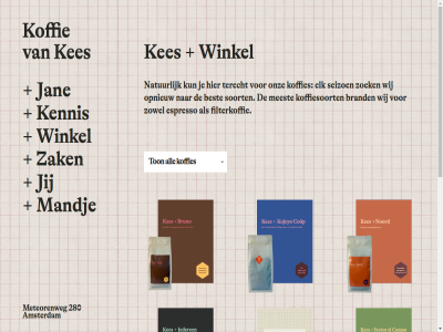 0 280 all amsterdam best brand cafeinevrij elk espresso espressobrand filter filterbrand filterkoffie gesha jan jij kennis kes koffie koffies koffiesoort kun mandj meest meteorenweg natur onz opnieuw seizoen sluit soort terecht ton wij winkel zak zoek zowel
