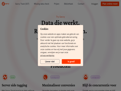 accurat akkoord analytisch app bekijk bezoeker bibliothek blijf check coming concurrent concurrentie contact conversies cookies data data-driv driv eenvoud elk functionel ga gan geavanceerd gebruik gebruikerservar gegeven gemist goed houd informatie inlogg jouw kinder klant klik laadtijd liever mak market maximaliser met missing monitor nieuw nooit omgan onlin ontdek onz optimal optimalisatie plaats plan prijz privacyverklar product resultat savvy savvyclick server sid son speelt sst stap succes tagging techniek tell track trag try veilig verander verder verwijz waardevol we websit wer werkt wet wij zorg