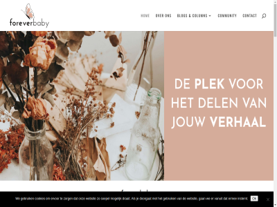 ander baby blog brand by column community contact cookies del designed developed diegen doorgat draait dream ermee erover ervor fas fertiliteitsproblem forever foreverbaby gan gebruik gedeeld geliefd hom iederen instemt jouw kamp kindj mag mak mogelijk n ok ontdek onz oplucht partner plek prat soepel tijden vanuit verdriet verhal verliez verlor we websit welk wij zorg zwangerschap