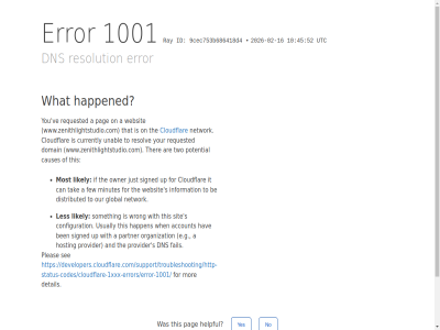 -02 -16 /support/troubleshooting/http-status-codes/cloudflare-1xxx-errors/error-1001/ 10 1001 2026 45 52 9cec753b686418d4 a account and are be ben by can causes click cloudflar configuration currently detail developers.cloudflare.com developers.cloudflare.com/support/troubleshooting/http-status-codes/cloudflare-1xxx-errors/error-1001/ distributed dns domain e.g error fail few for global happen happened hav helpful hosting id if information ip it just les likely minutes mor most network no on organization our owner pag partner performanc pleas potential provider ray requested resolution resolv reveal s security see signed sit someth tak that the ther this to two unabl up usually utc ve websit what when with wrong www.zenithlightstudio.com yes you your