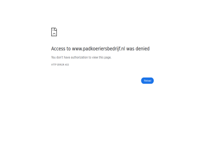403 acces authorization denied don error hav http pag reload t this to view www.padkoeriersbedrijf.nl you