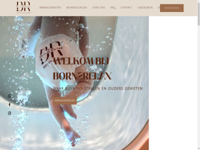 +31 0 43577827 6 achter algemen arrangement babeth baby babymassag babyspa begon behandel bent bied bijzonder boek born2relax bubbel cadeaubon contact crer daarna doel drom dubbel duo duo-arrangement eerst eig eigenar en ervar even exclusiev faq floatsessie geinspireerd geniet genoeg gezicht groeid heerlijk helemal help hom hydrotherapie info@born2relax.nl jou kinder kleintj kleintjes kom krijg lang lat lekker leuk lief liefdevoll magie massag moment mor nieuw nou omgev ontspann onz ouder perfect plek plezier prachtig priv pur reserver riann rust rustgev s sam setting shop spa spetter stral strippenkaart trot twee veilig verbind voordel voort voorwaard vriendinn war warm we welkom zacht zet zovel zowel