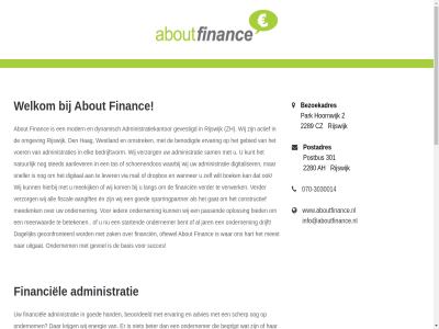 -3030014 .. 070 2 2026 2280 2289 301 aangiftes aanlever about actief administratie administratiekantor administraties advies ah all app basis bedrijfsvorm begrijp begrijpt behal beher belangrijk belastingdienst benodigd bent beoordeeld besliss best betal beteken beter betrouw bezoekadres bied boek boekhoud cijfer constructief cz dagelijk den design development digital digitaliser direct doel drijft dropbox dynamisch echt eig elk en energie ervar exact financ financiel financien fiscal gat gebied gebruik geconfronteerd geeft gemak gesprekspartner gevestigd gevoel goed hag hand hart hel hierbij hiermee hoornwijk huidig ieder indien info@aboutfinance.nl informer jar keuzes klar kom komt krijg kunt lang lat let lever liever loonadministratie mail mak makkelijk meedenk meekijk meerwaard meest modern natur nem nmbrs oftewel omgev omstrek onderhoud ondernem ondernemer onlin oog oploss opzet overzicht park passend personel postadres postbus richt richting rijswijk s salarisfactory sam samenwerk scherp schoenendos schouder situatie snel snell sneller softwar sparringpartner start startend stat sted succes talk tas team tijd toegank toekomst uiteraard uitgat verder verlofaanvrag verplicht verwerk verzorg via voer vooral voordel vrag waarbij waarna wanner war webtwister.nl welkom wellicht westland wij wilt www.aboutfinance.nl zak zegg zelf zh