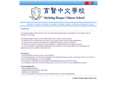 10 13 2026 2594 29 40 45 aanbod activiteit afkomst agenda augustus aw basisonderwijs beginnersniveau bezuidenhoutseweg chines christelijk contact culturel cultuurklas cursist cursuss den docent doordat e e-mail elk fax gevestigd hag huisregel inschrijv inschrijvingsdatum inschrijvingsformulier introductie kantoneestal keuzemog kinder kleuterklas kunst kunt langskom ler lyceum mail mandarijn mandarijnstal mogelijk nederland nieuw niveau non non-profit onderscheidt onderwijsorganisatie optie optie-mog organisatie per profit schol schooladres schooljar stad stichting taallesss telefon tuss uur volwassen will zakelijk zandvliet zaterdag zie