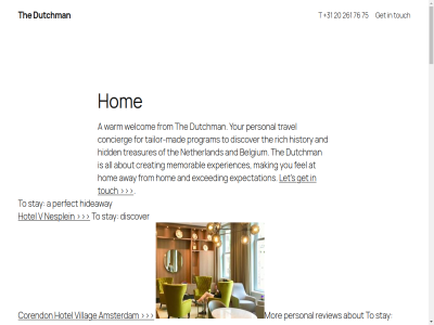 +31 20 261 75 76 a about all along amsterdam an and at author away basis belgium blog boat by canal concierg content creating culinary designed din dinner discover do dutchman event exced expectation experienc experiences faq fel fiv for from get hid hideaway highlight history hom how informed interactiv interested lover mad making memorabl miniatur mor netherland on park pattern perfect personal program proposal quarterly review rich shop skip stay t tailor tailor-mad the themes think to touch travel treasures twenty twenty-fiv us venic visit warm welcom with wordpres you your