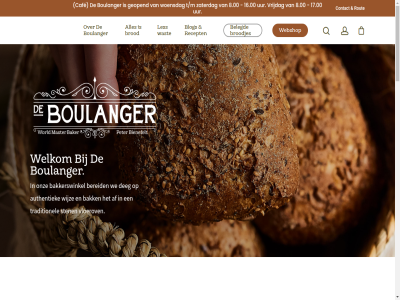 -17.00 -82387993 0 06 11 16.00 17.00 3161hk 8.00 af authentiek bak baker bakkerswinkel belegd bereid bestelvoorwaard bienefelt blog boulanger brod broodjes caf contact deg geopend gerealiseerd info@deboulanger.nl les lsart lum master onz openingstijd peter recept rhon rijsdijk rout sten t/m traditionel uur vloerov vrijdag wast we webshop websit welkom wijz wo/do/za woensdag world zaterdag