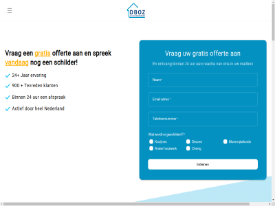 24 25 5 6 8 900 aangetast aanvrag achter actief adres afgestemd afgewerkt afsprak afwerk algemen ander beginn behang benieuwd beschadigd bescherm best bied binn blijft buit buitenwerk combiner contact content daarom dboz dboz.nl detail deur dienst diy doe e eenvoud egal email ervar expert functionel gebruik geschildert gevel gratis hel herk herstell houdt houtreparatie houtwerk ideaal ieder indien info@dboz.nl interieurwens jar jou jouw kenmerk keuz kiez klant klassiek kleur kleurtruc klus kost kozijn kwaliteitsverf lang langdur lat les let levensdur maatwerk mailbox mak manier meten modern mooi mur muren/plafonds nam nederland nem nieuw offert ogen onderhoud ontdek ontvang onz oploss opzoek oud over patron plafond print problem professionel reactie regelmat reparaties resultat ruimtelijk schad schadeherstel schilder schilderwerk seizoen slimm slimst sprek spuittechniek spuitwerk strak telefoonnummer tevred tevredenheidsgarantie timmerwerk tip topconditie trapp trick uitstral uniek uur vakmann vandag verfkwast verleng verzorgd voorwaard vrag vs w waarom wanner we welk wer werkwijz wij woning zorg zorgvuld