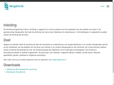 afkomst akt algemen beleidsplan beoogt bevorder burgerinitiatiev contact daartoe doel doet download geaardheid gemeenschap gender gericht getek hengefond hengeveld hiermee hierna hom houdt iederen info info@hengefonds.nl initiatiev inleid klas kun kwaliteit leeftijd lev levensbeschouw manier mee mens nam nut ondersteun ongeacht ongebond open opgericht opnem opricht overtu politiek religieuz rondom seksuel social stat statut stichting stimuler uitgewerkt verband verbeter verricht via volgen welk werk winstoogmerk