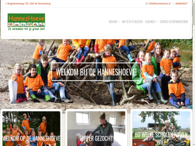 -48939427 06 0648939427 11 14 17d 18 2026 30 3381 45 aanmeld algemen all allen auto belast belev betekent boerderij buss contact copyright dag del dinsdag donderdag een eig email en feestdag gecommuniceerd gedeelt geinventariseerd geleg geopend geregistreerd geslot gezocht giessenburg grag groen hal hanneke@hanneshoeve.nl hanneshoev hel info@hanneshoeve.nl informatie jar kerstvakantie kinder kinderopvang kinderopvangorganisatie kom kost krijg kunt kz learn m.u.v maandag medewerker mob mor naschol officiel onz open openingstijd pedagogisch polder rand reserved right rondom routebeschrijv ruimt schol schoolvrij slingelandseweg stagiair team terug tijden toevoeg topper twee vakantieopvang vakanties vast vermak via voldoend vooraf vrijdag we welk welkom wij will woensdag woning zit