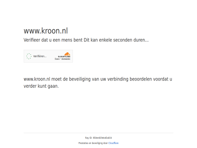 950ee029ebd5a034 bent beoordel beveil cloudflar dur enkel even gan geduld id kunt men prestaties ray second verbind verder verifieer voordat www.kroon.nl