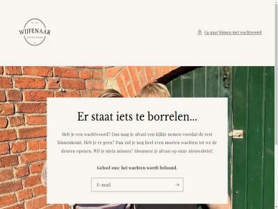 aangedrev abonner alvast beloond binn binnenkomt borrel content deur drank e even facebok ga gelof hel instagram kijkj likeur log mag mail meten miss moet nem nieuwsbrief onz open rest stat voordat wacht wachtwoord we wijfenar winkel winkeleigenar zul
