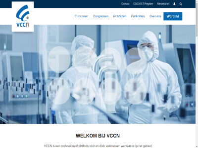 05 06 08 088 1 10 11 12 2 2026 22 26 3 4 40 401 4x 5 50 6.2 6.3 7 8 9 aanverwant account actief afdel afrond agenda algemen bedrijvenmarkt beher beoordeeld beroepsveren besmettingsrisico bewust biedt binn boek boost bouw breid bronn ccc central cgc/oct classificer cleanlines cleanrom comfort commissies congres congress contact contamination control controler cpion cursist cursus cursusaanbod cursusagenda cursuss deelnemer deeltjesdepositie donderdag dor drag eig en ervar excursies faq gebied gebruik gedragsregel gef geregeld geregistreerd hbo hom huishoud impact industry info@vccn.nl informatie inhoud inlogg innovaties inricht jaarbeur jar jezelf jij jonger jouw kennis kiemclassificatie kleding korting krijg laboratoria landelijk ledenlijst ler lid lidmaatschap luchtdoorlat magazin media meettechniek minimaliser minisymposium monitor netwerk nieuwsbrief nieuwsgier nieuwsoverzicht officieel ok oktober onderhoud ontdek ontvang ontwerp ontwikkel onz opdekruimt opgenom opgezet opleid oppervlakt organisaties organiseert our pages participer per person platform policy positief post post-hbo presenter privacy process product professional professionel programma projectgroep publicaties raadpleg rapport register reglement reinheid reinig richtlijn rl ruimt rust s scienc september sluit social special sphbo statut sterilisatie sterk stof technisch technology test thermisch tijden toegang toekomst toetsingcommissie utrecht vakgebied vakgenot vakmens vccn verbeter vergrot versterk visit volg voordel voorwaard vor waarvor wachtwoord war we welkom wereld werkgever werkzam wijzig woerd word world wot young