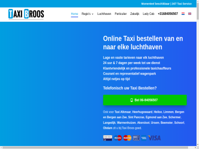 +31684056507 -5669977 -84056507 06 072 1 10 1701 2 2026 24 24/7 3 4 5 60236000 7 8 82 a aach aankomt aanrader aanvrag aardig aarzel airport akerslot algemen alkmar all allemal alvast ams antwerp auto b bedankt bedrijf bedrijv beemster bekend bel belgie bent berek berg beschik bestell bestemm betaald betal bevest bijbehor boek boeking breng bros bru bruges brussel bs cab cash central centrum charleroi chauffeur comfortabel contact contactgegeven copyright courant crl daarom dag dankzij datum den dienst direct doe doet duitsland e e-mail echt eerlijk efficient egmond ein eindhov elk eren erg ervar ervor friesland garant gat gearriveerd gehel geld gemak ger geregeld geschikt gewenst goed grag gratis groning grot grq hag harold heerhugowaard heiloo hel hoevel holland hom huisnummer informatie ingevuld internet jonathan jullian keurig khadija kies kiest klant klantvriend klik korting krijg kunt kvk kwaliteit lady ladycab lag langedijk lat liever limm link luchthav luchthaven maastricht mail medewerker merk mn modern mogelijk momentel mst nadat namelijk natur nederland nem net netjes nodig noord obdam offert onlin onnod ontspann ontvangt onz orienter ost ostend pancras particulier per person plat plezier positief prijs professionaliteit professionel provincie regio reis reiz reken relaties representatief reserver reuz review rijd rijdt rit romeijn rondlop rotterdam rtm s samenwerk santenlan scheelt schermer scherp schiphol schoorl selecter serieus servic simsek sint snel soerel sprek stan stat stipt tarief tariev taxi taxibedrijf taxibroos.nl taxibus taxichauffeur taxirit telefonisch tevred tijd tijdstip toe toepass ursem uur vak vakantie vanaf vast veilig verder verkeerd verlop vertrekadres via vijg voeld voelt voogd voordat voordel voorop voorwaard vor vrag vriendelijk vrouw vul waarbij wagen wagenpark warmenhuiz we websit wek wel wens wer werk wij wijz wilt woord zakelijk zakenreis zee zeker zit zoek zoekt zorg zorgelos zowel zull ᐅ