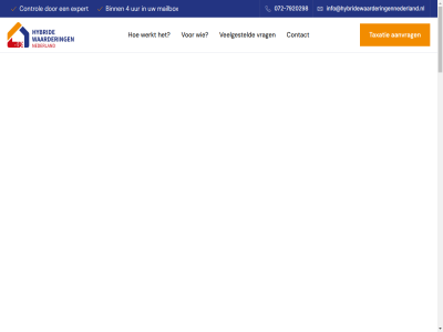 -7920298 02 072 2026 4 aanvrag binn contact control cookies expert hybrid hybridewaarderingennederland.nl info@hybridewaarderingennederland.nl lat mailbox nederland privacy taxatie taxer uur veelgesteld verklar vrag waarder webdesign webreturn werkt woning x