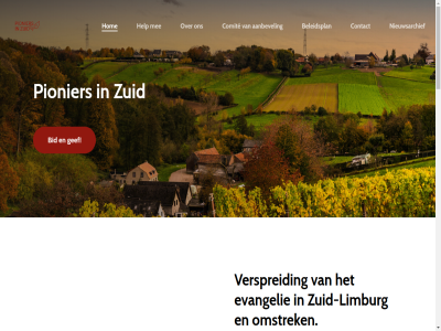 0111 1 1e 2015 2025 2026 30 35 459 8676 93 aanbevel actualiteit allereerst beleidsplan bevestigd bevestigingsdienst bid blijf blijv breugel bund bunde-meerss central ces christus comit contact content dad december del den diep donaties dringend e e-mail e-mailadres en/of evangelie evangelisatiewerk evangelist financieel fonds fondsenwerver foto gef geldelijk gemeenschapp gezocht goed heerl help herder hertog hom hoogt hop iban info@pioniersinzuid.nl jezus klik leven limburg maart mail mailadres main mak mee meerss meld middel mogelijk nam nieuwsarchief nieuwsbrief nl70rabo november omstrek ondersteuner ondersteunt ontvang onz overtu per pionier pr respectiev rsin s schrijf sittard skip stat stem stichting t.n.v to vanuit verandert vergrot vernieuwt verricht verschen verspreid via voortan vrijwilliger websit wereld werk werv wij wilk will wilt woord zichtbar zoek zondag zuid zuid-limburg