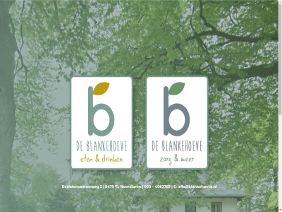 050 2 4062765 9479 beslotenveenseweg blankehoev e info@blankehoeve.nl noordlar tl