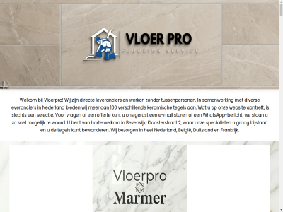 0 10 2 aantreft belgie bent bericht beverwijk bewonder bezorg bied bijstan direct diver duitsland e e-mail frankrijk gerust grag hart hel hom keramisch kloosterstrat kunt leverancier mail mogelijk nederland offert onz samenwerk selectie slecht snel specialist stan stur tegel tussenperson verschill vloerpro vrag war we websit welkom werk whatsapp whatsapp-bericht wij woord