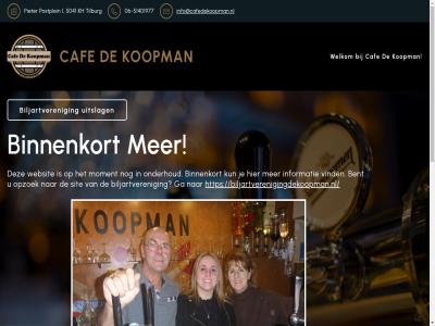 -51401977 00 02 03 06 1 14 19 2025 5041 all bent biljartveren biljartverenigingdekoopman.nl binnenkort caf contact copyright dinsdag donderdag ga geslot info@cafedekoopman.nl informatie kh koopman kun locatie maandag moment onderhoud openingstijd opzoek pieter postplein reserved right sit tilburg uitslag vind vrijdag websit welkom woensdag zaterdag zondag