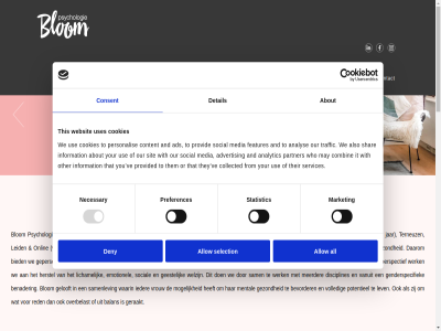 1 2 27346217 3 6 aanwez about ads advertis alkmar all allow also analys analytic and arnhem belangrijk belast benadert bepaald beter blijvend blom bloompsychologie body collected combin consent contact content cookies denk deny detail do eig eindhov ervaart ervar features from gan geblek geeft gehel gespecialiseerd gevoel gewon ggz goed hen hierdor holistisch hom info@bloompsychologie.nl information inner instell inzicht it jezelf kenn kennis kijk klacht kompas kost kvk kwaliteit lang leid ler les lev lijst locaties mail mak manier market may media meisjes mens mind necessary nieuwsgier oegstgeest omstand onderdel onlin onszelf onz opstuurt or other our partner personalis praktijk preferences provid provided psychologie resultat richting rijk roll samenwerk selection services shar sit social som soul statistic sted team terneuz that their them they thing this to traffic use uses vak vanuit ve verander verbind verschill verwacht vindt voelt voorbij vrag vrouw we websit werk werkwijz who wij with you your zegg zorg zorgt