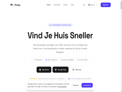 1 10.000 100 1400 2 2026 410.000 96874619 accepter af ai alert all anti anti-scam app beginn begrijp beoordeeld bespaart best bezoeker blijv blog bronn capital contact cookie cookie-instell cookies direct download dutch feb filter ga gebruik gebruiker gebruiksvoorwaard geregistreerd googl gratis groeiend help helpt hom huis huishouden huisly huiszoekproces hur huurmarkt inhoud instell koopopties koopwon kop kvk melding minder missie moeit momentel nederland nl number onz play prijz privacybeleid product real real-tim recht scam sit slim sneller stor studentenhuisvest support tekort tijd tim times toegang top updates value verbeter vereenvoud vererger verhuiz verwacht verzamel vind vooral voorbehoud waardor we web websites weiger wij woning woningtekort woningzoek