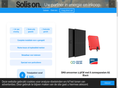 0 00 1 1.5 10 2.495 2.5 3.295 3.6 395 4 5.12 595 6 a a-merk aanmerk aanschaf aanvraagservic accessoires actief advertenties afhank akkoord analys analyse-doeleind assortiment batterij batterijsystem begint behoeft bekijk bespar best bestell betal betrouw bied bijdrag blijv btw btw-servic btw-teruggav cecep complet contact cookies daarnaast dienst direct doeleind drag duurzam dynes eenvoud efficient eig elektriciteitsnet en en/of energie energiebehoeft energiebespaarlen energiebronn energiecontract energiekost energieoploss energiepakket energiereken energiesystem energietransitie energiezuiniger ervor extern flexibiliteit fossiel gat geavanceerd gebruik gebruikmak gebruiksvriend gebruikt gedoe gekoz geleverd geregeld gerenoveerd gewenst grag gratis groener hebt help helpt hiermee hoogwaard huis hybrid indien installateur installatie installatie-servic invester jij jouw juist kiez klar kom krachtig kun kunt kw kwh laadpal lager lever los lv maatwerkoploss mak makkelijk makkelijker meest merk nodig omvormer ondersteun onlin ontdek onz opgewekt oploss opslan optie opties opwek over pakket partner pas planet precies prijs prijz product profiteert profiter project regel samenstell scherp servic shop sit slim slimm slot sma snel snell soepel solar solarproject solis solision special stat subsidies tariev teruggav terugvrag thuisbatterij toe toegank toekomst ton topkwaliteit tuss uitbreid verduurzam verloopt verminder vertrouw vervang via vind voeg voordel voorwaard vrag waarom wanner war we websit wens wereld wij woning z zer zodat zoekopdracht zonn zonne-energiepakket zonne-energiesystem zonnepanel zorg zorgeloz zowel